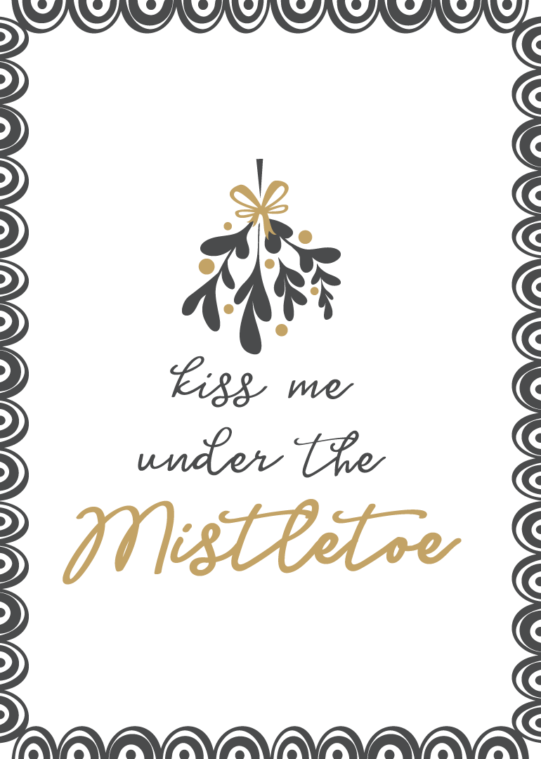 Mistletoe illustration with kiss me message and decorative black and gold border