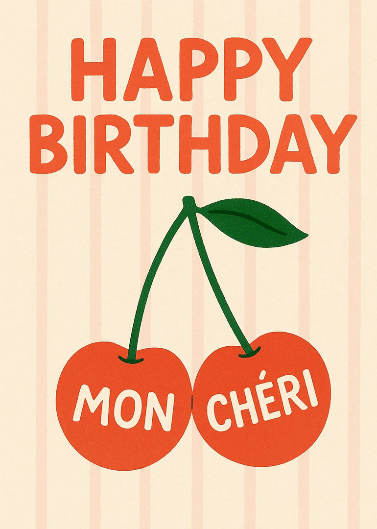 Bright cherry illustration with Happy Birthday and Mon Chéri text on a cream striped background.
