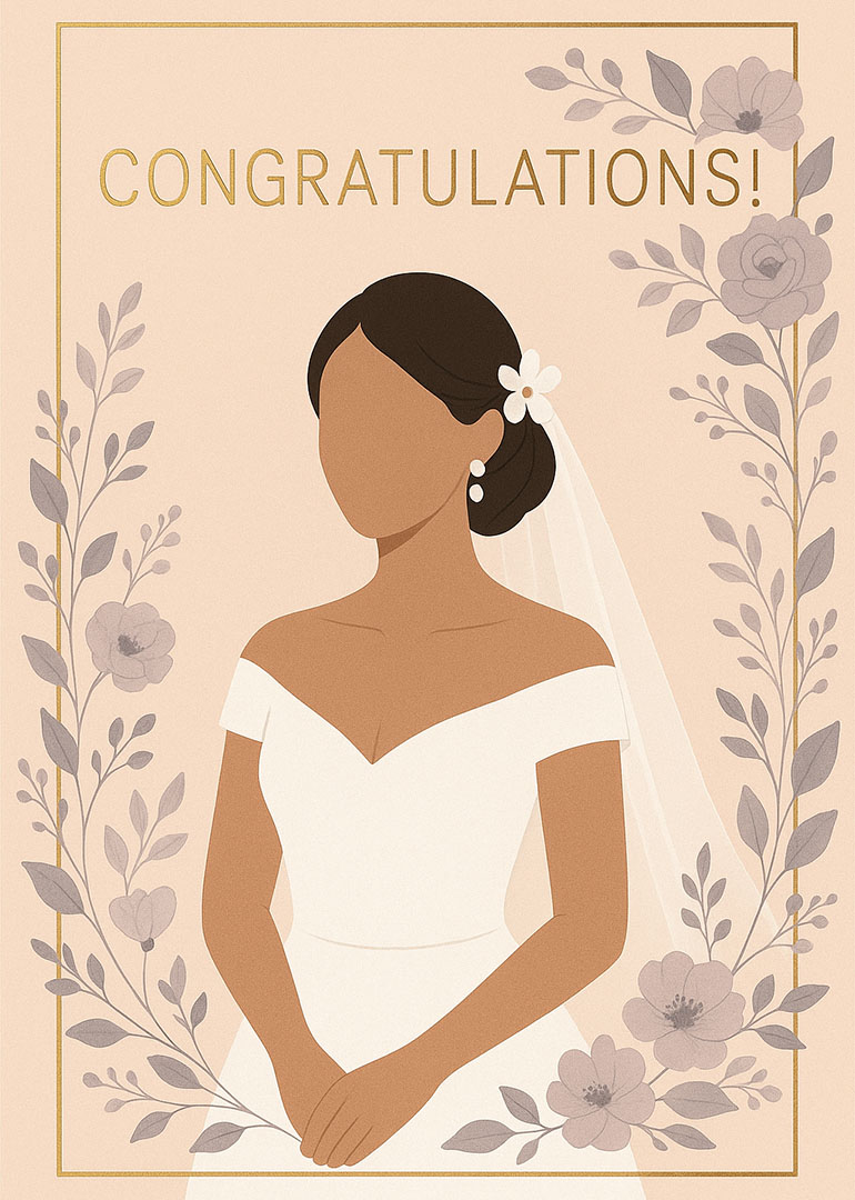 Illustration of bride in white dress with floral border and congratulations text