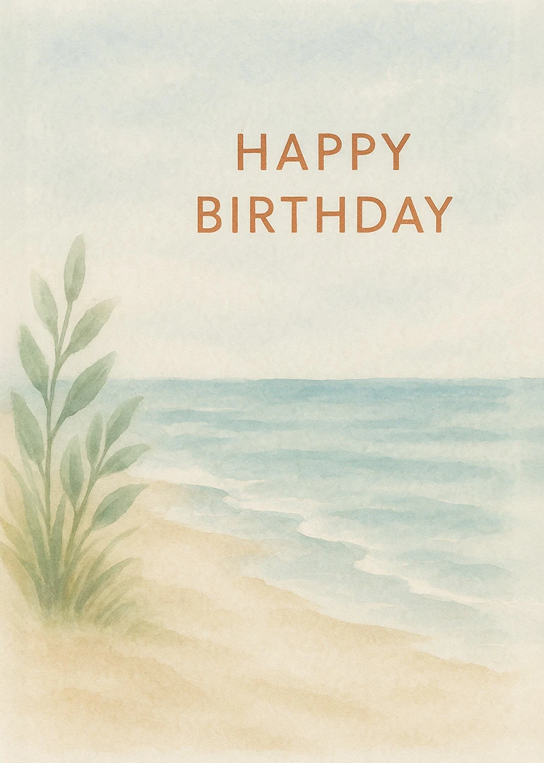 Watercolor beach scene with soft leaves and Happy Birthday text in warm orange lettering above.