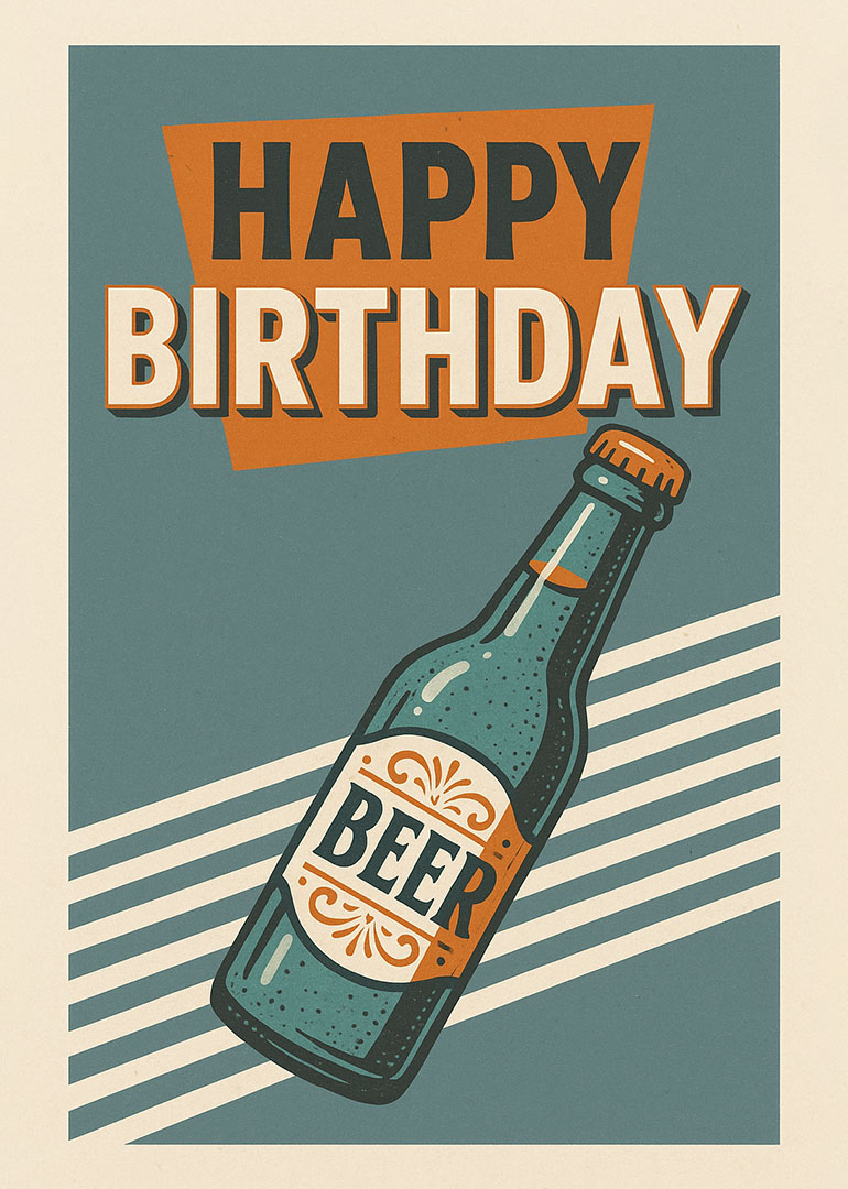 Retro birthday card featuring a beer bottle and bold happy birthday text