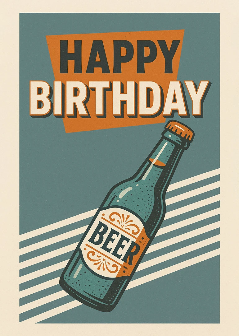 Retro Happy Birthday card with a beer bottle illustration and bold vintage typography in teal.
