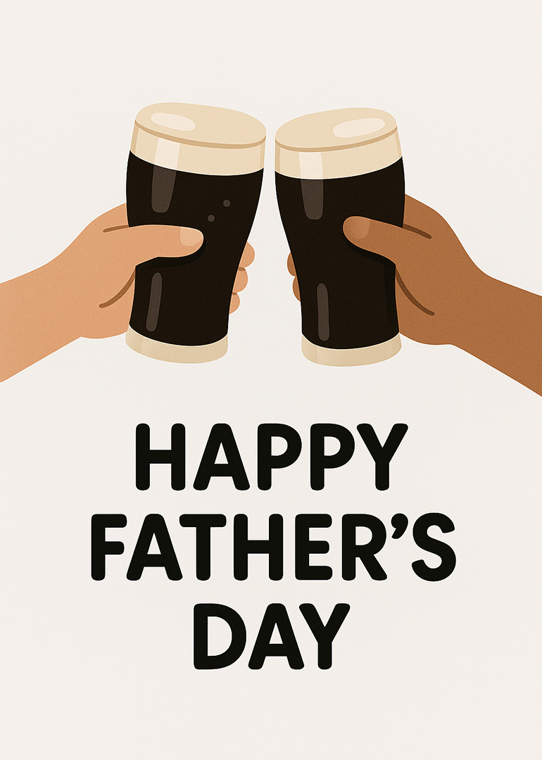Two hands holding pints of beer with Happy Father's Day text