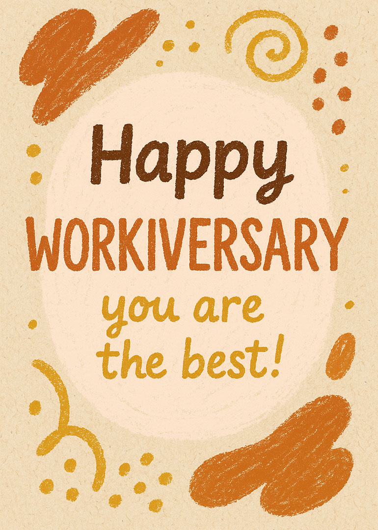 Workiversary card with warm colors and positive message you are the best