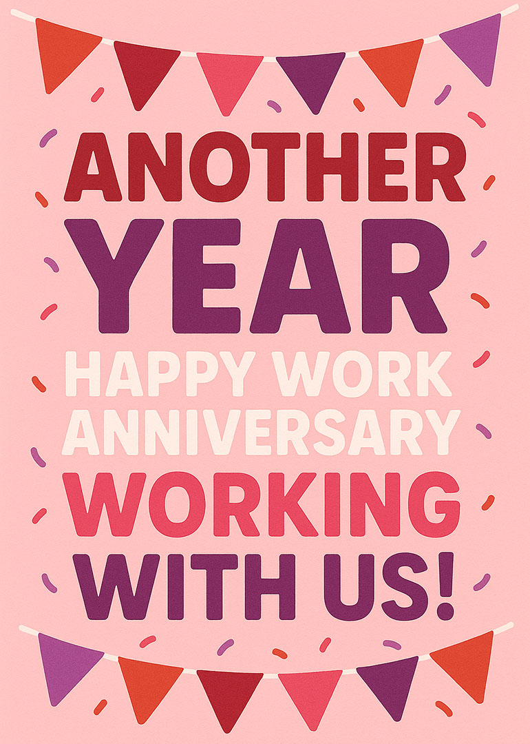 Work anniversary card with colorful bunting and confetti on pink background