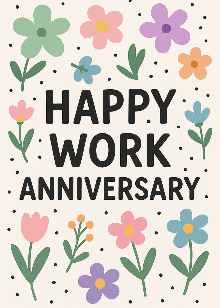 Work anniversary card with colorful flowers and black polka dots on cream background