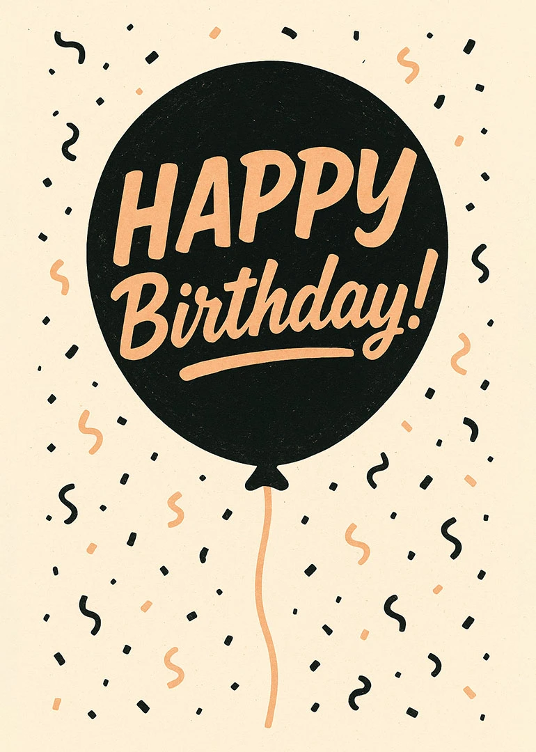 Black birthday balloon with peach lettering and confetti on a cream retro-style background card.