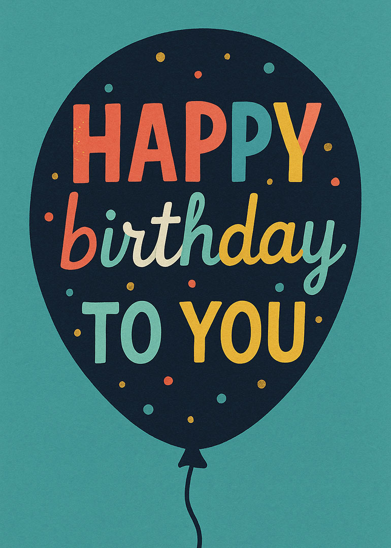 Balloon-shaped card with colorful happy birthday to you text and confetti dots