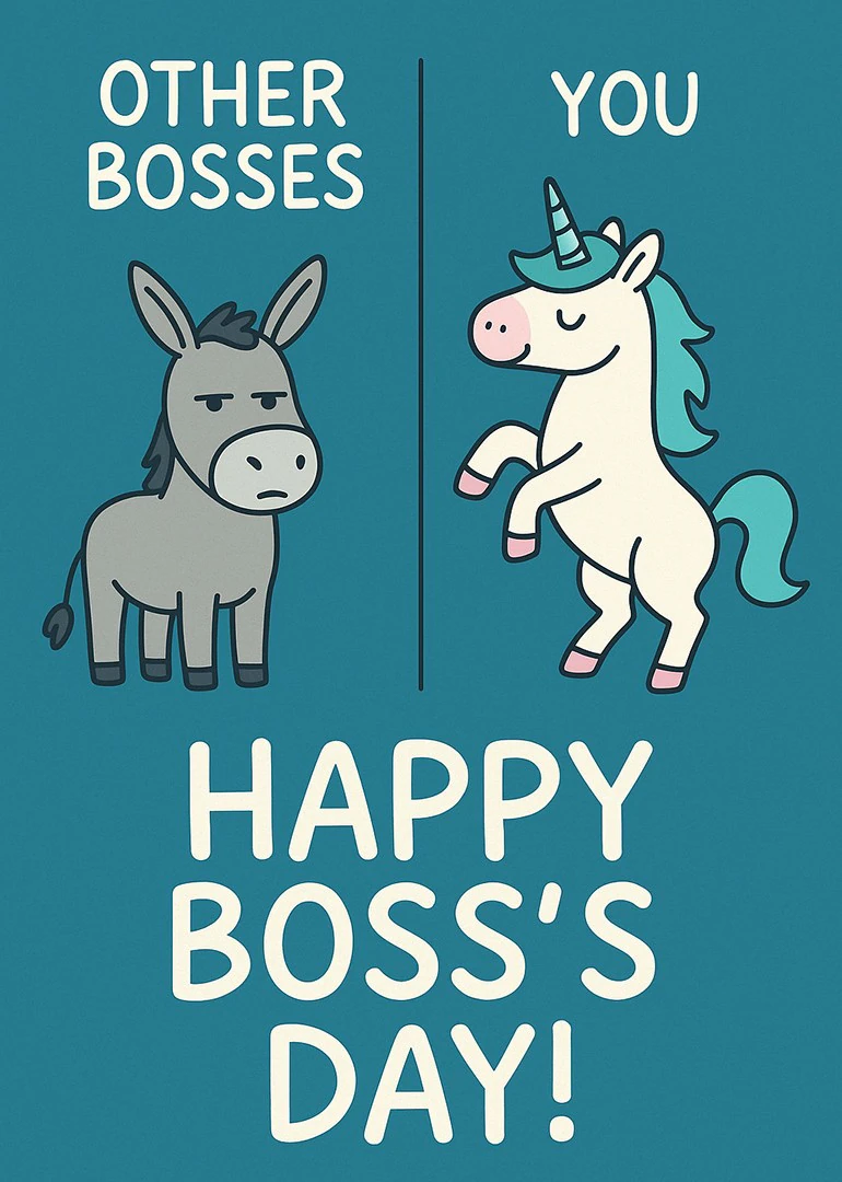 Teal card with donkey and unicorn reading Other Bosses You and Happy Boss's Day message.