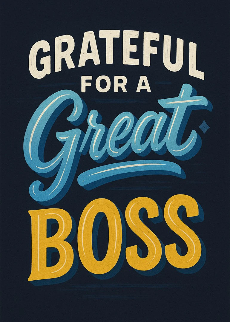 Bold retro lettering says grateful for a great boss on a dark navy background.