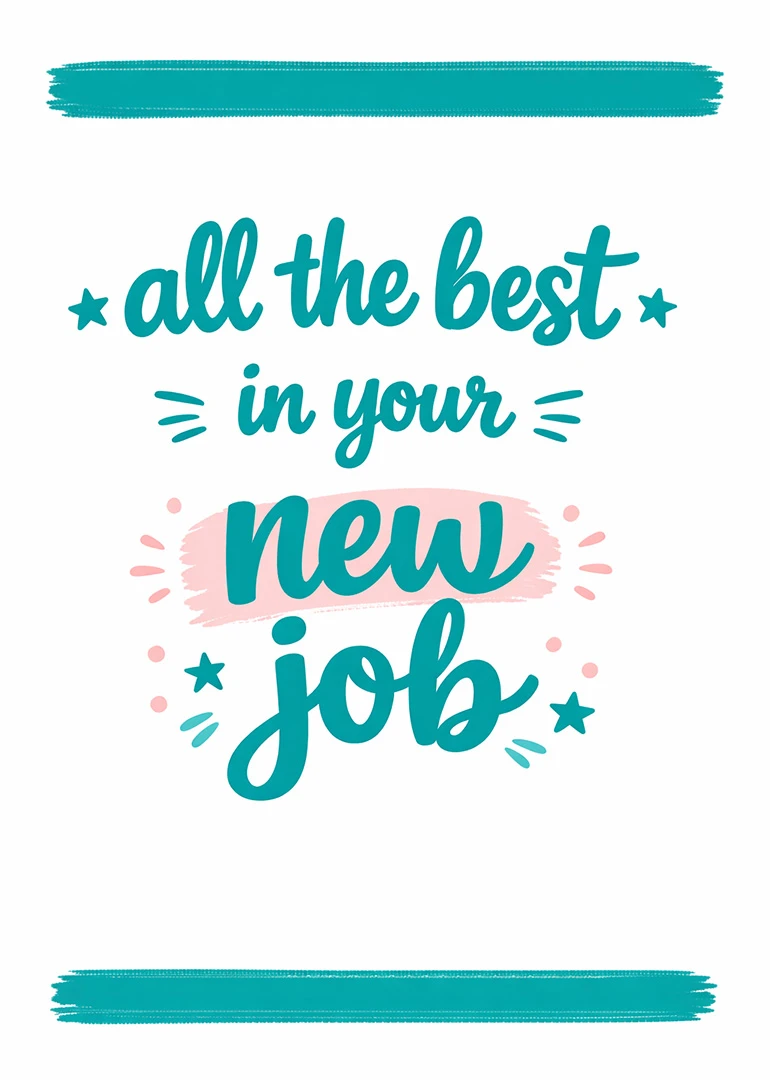 Teal hand-lettered card saying all the best in your new job with pink accents.