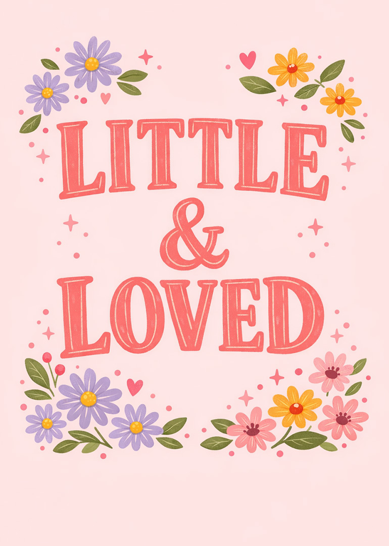 Pink card with flowers and little & loved message