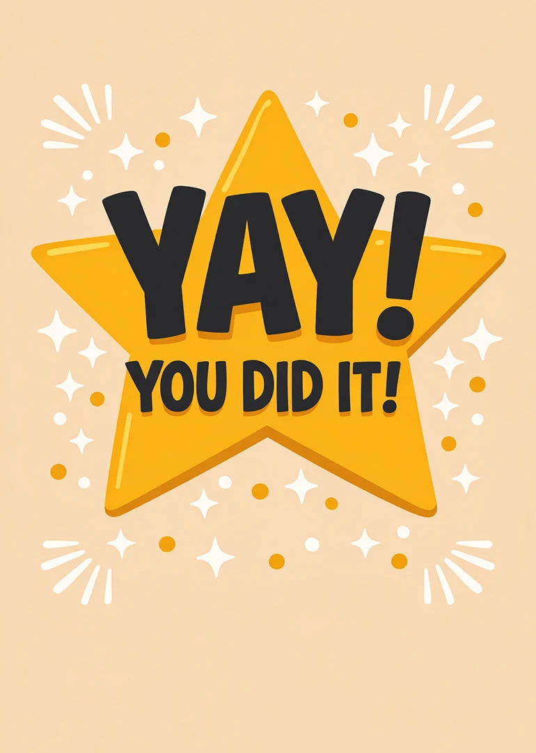 Gold star card with YAY! YOU DID IT! text and sparkling celebration accents on beige.