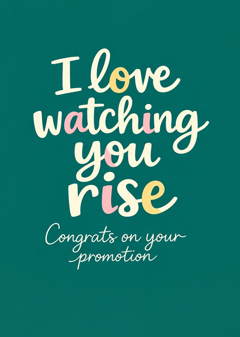 Card with colorful text on teal background celebrating promotion congratulations