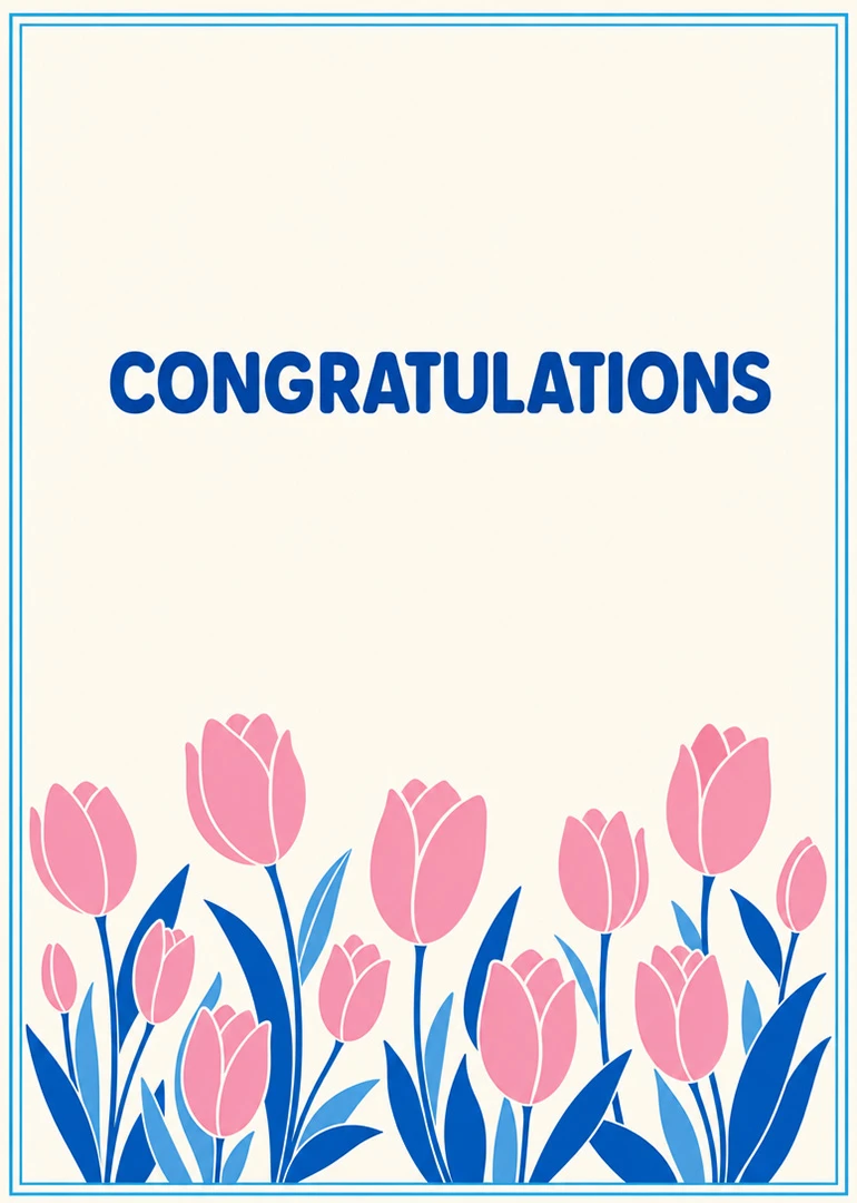 Pink tulips and blue leaves under congratulations text on a cream card with border frame.