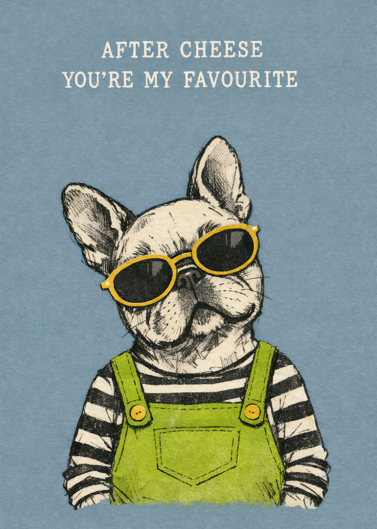Illustrated dog in sunglasses and green overalls with funny love message