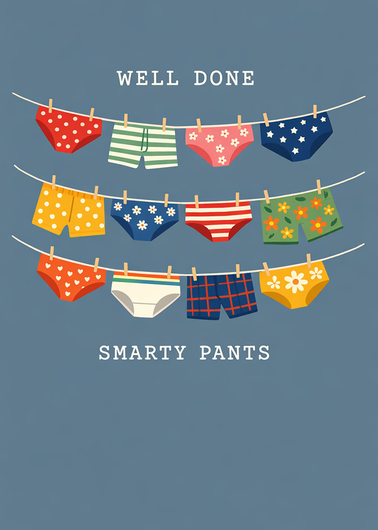 Colorful underwear hanging on clotheslines with well done smarty pants text