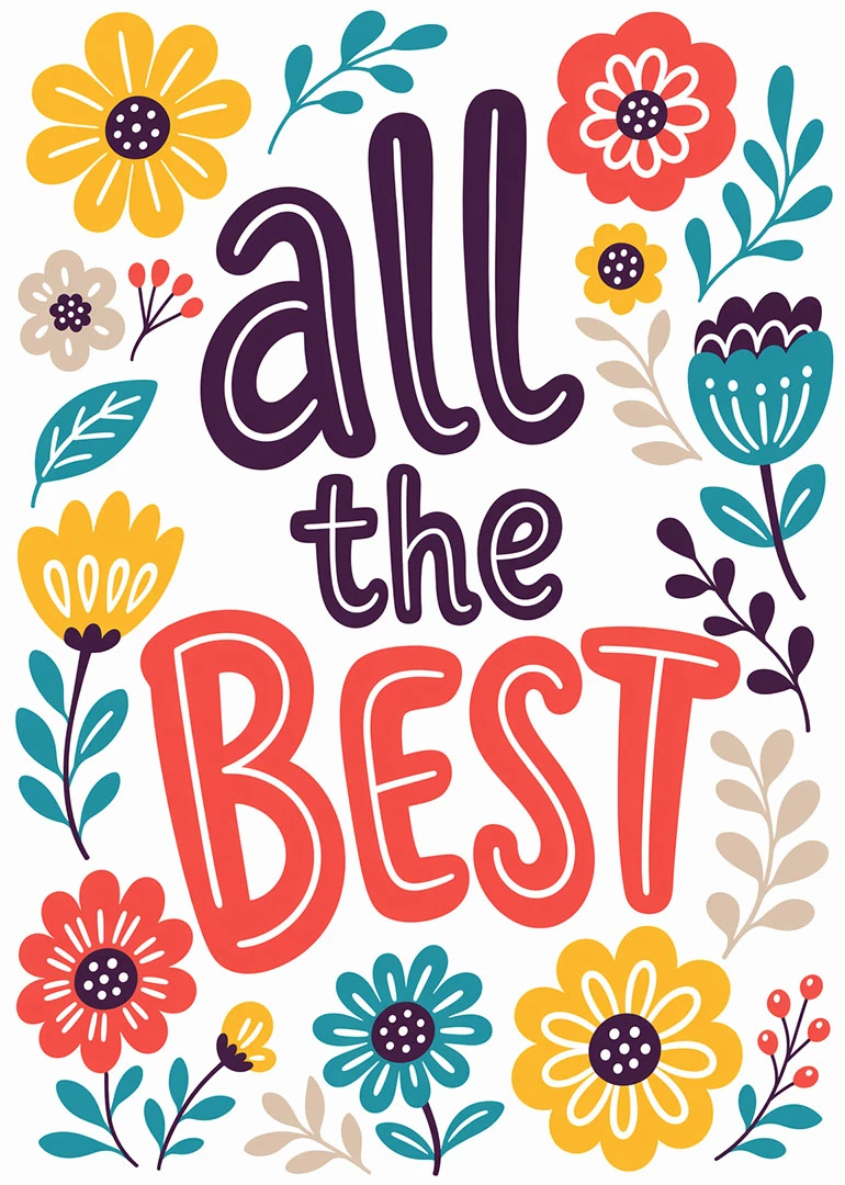 Bold all the best text surrounded by colorful floral illustrations on a bright white background.
