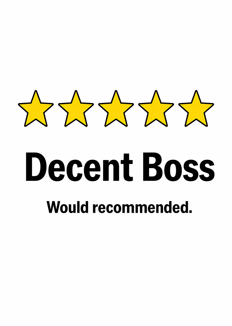 Card with five yellow stars and words Decent Boss Would recommended