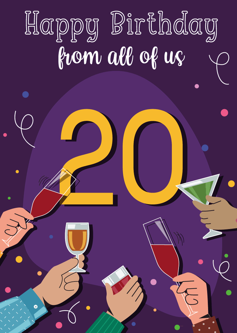 Birthday card with 20 in yellow and hands holding drinks toasting
