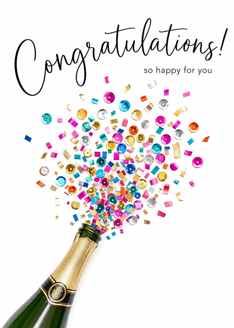 Champagne bottle bursts colorful confetti beneath Congratulations and so happy for you text on white.