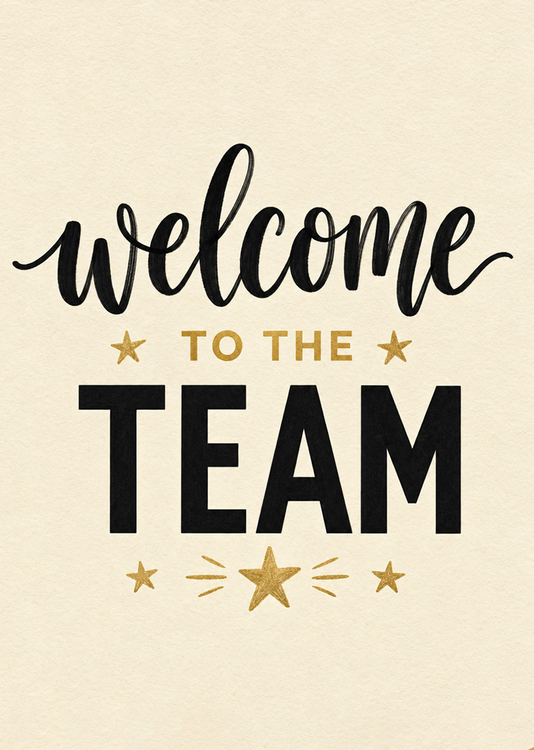 Welcome to the team card with black and gold text and star decorations
