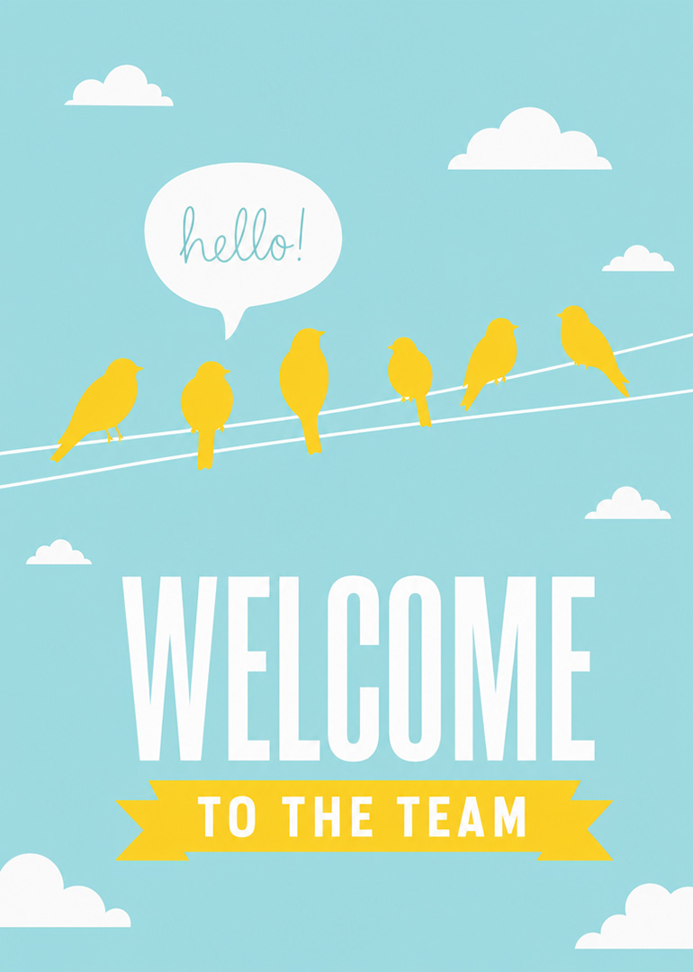 Yellow birds on wire with hello speech bubble and welcome to the team text