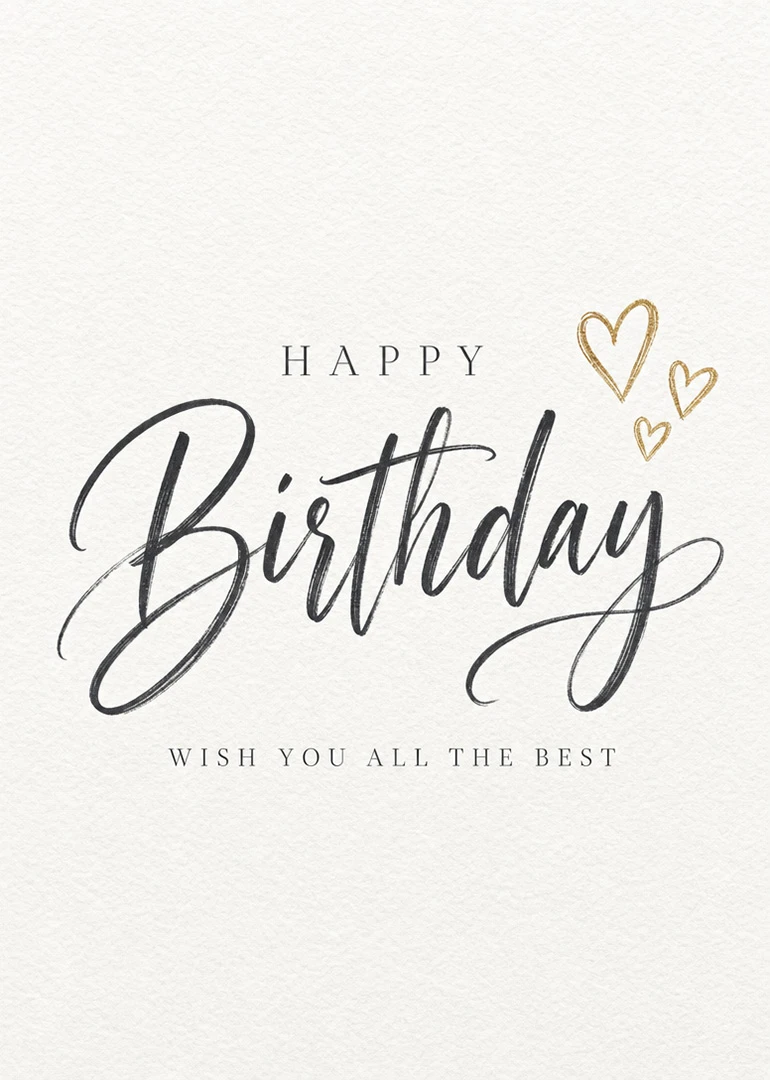 Elegant birthday card with black script, gold heart accents, and wish you all the best.