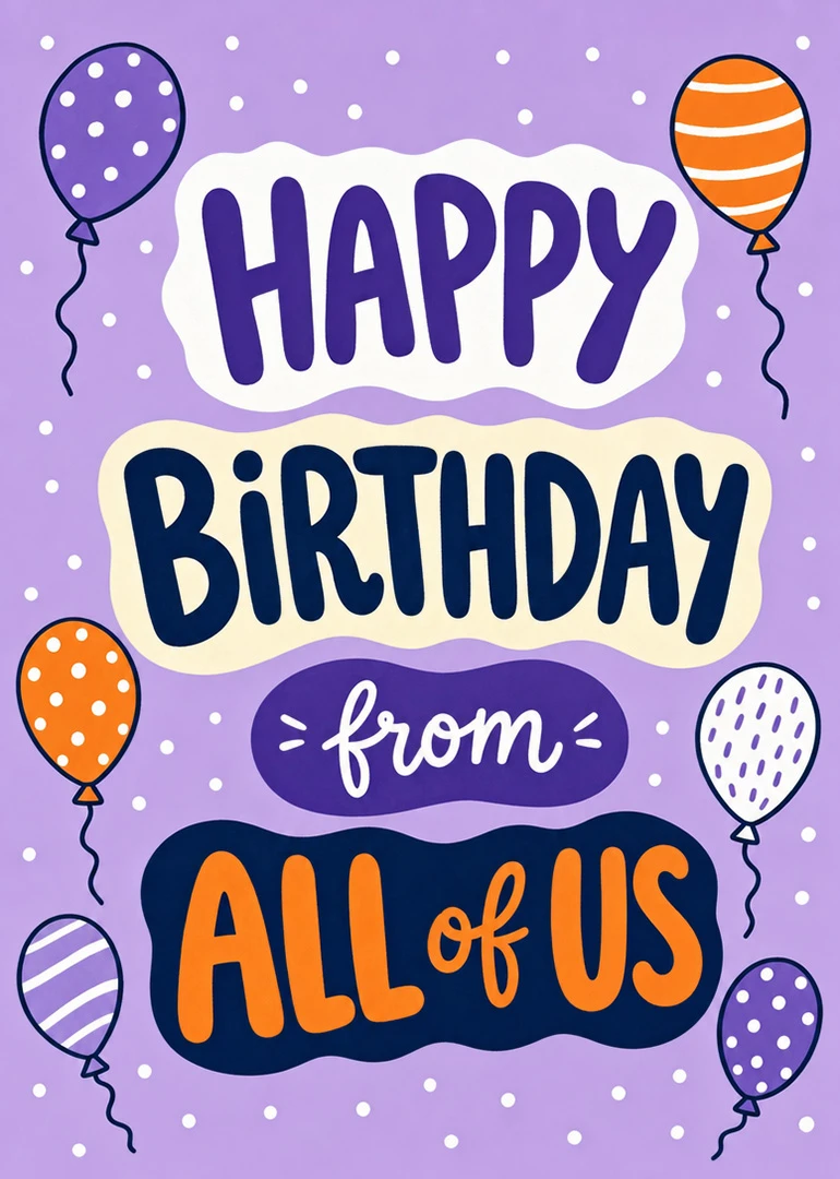 Purple birthday card with balloons and bold Happy Birthday from All of Us text centered.