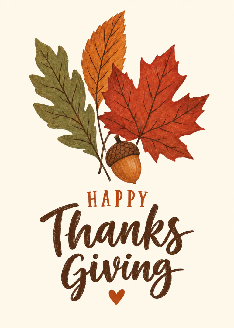 Thanksgiving card with illustrated autumn leaves, an acorn and Happy Thanksgiving lettering.