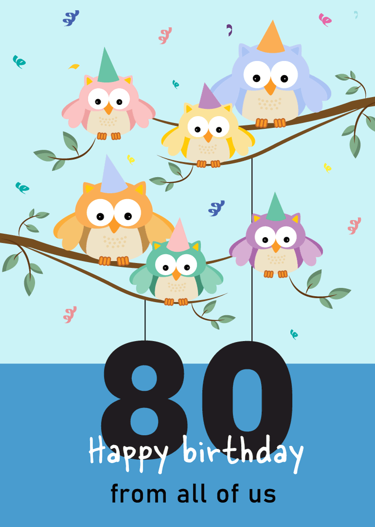 Six colorful owls with party hats on branches celebrating 80th birthday