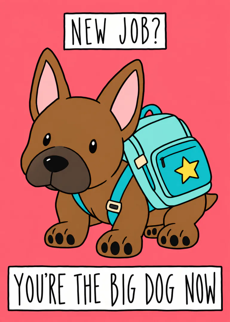 Illustrated brown puppy wearing a turquoise backpack, with new job congratulations wording on a coral pink background.