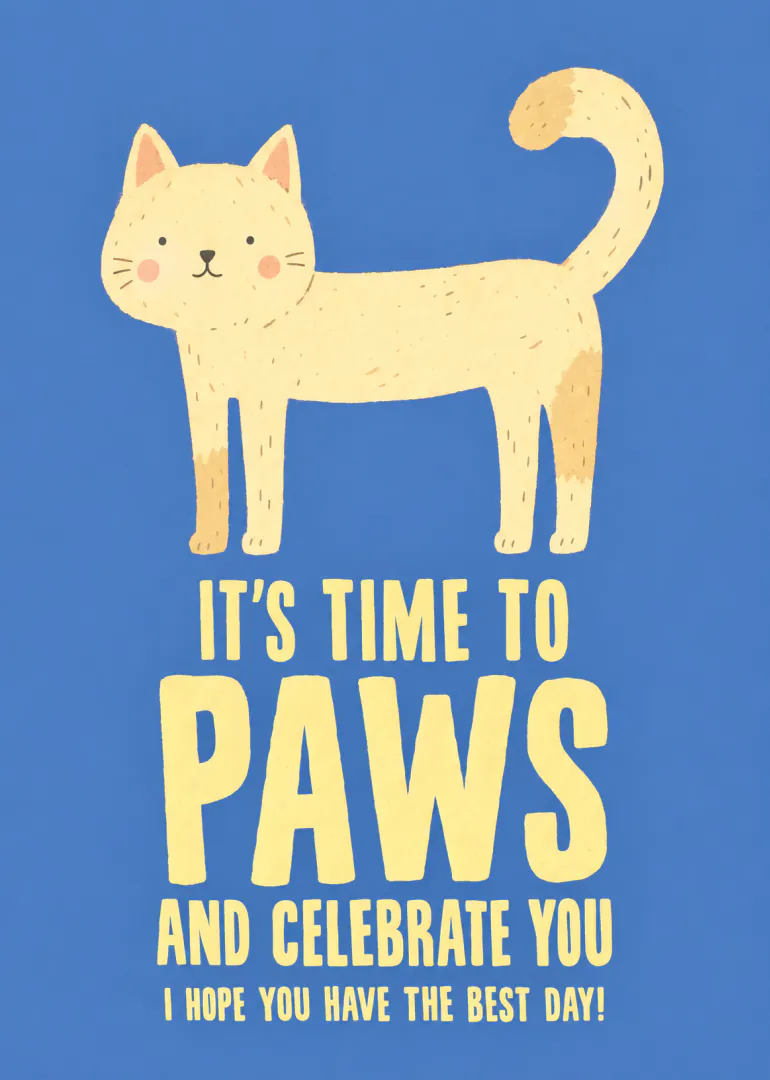 Yellow illustrated cat on a blue background with a playful birthday message.