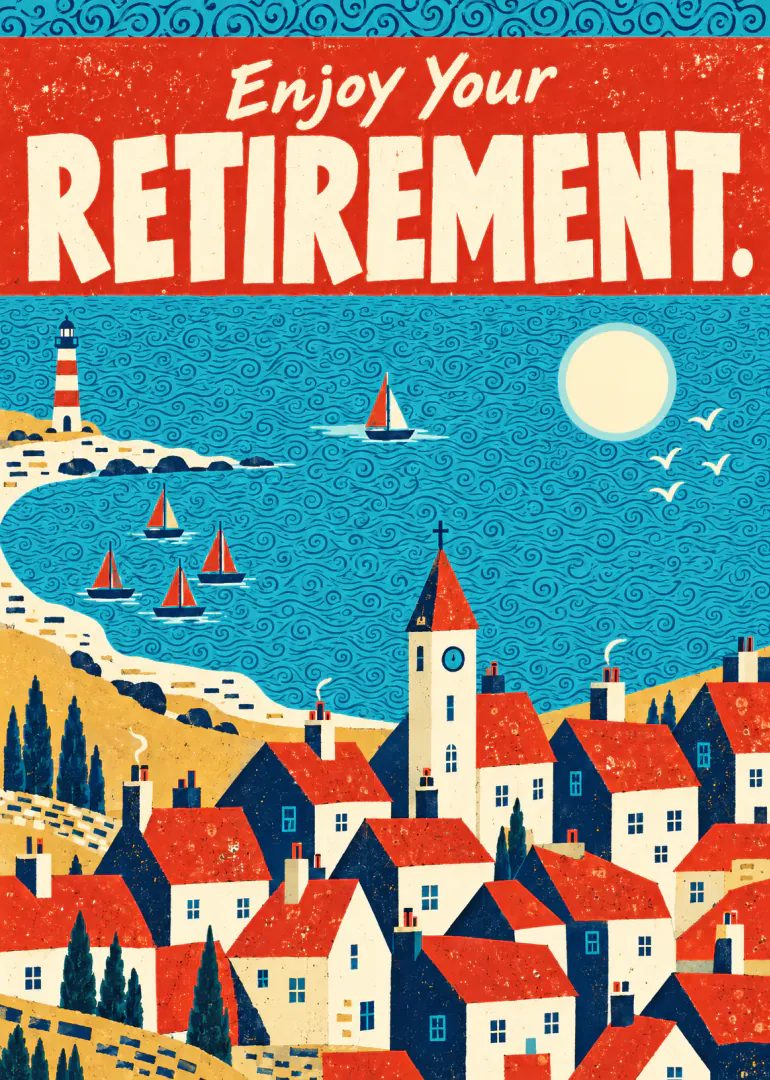 Vintage-style retirement card showing a sunny seaside village, lighthouse, sailboats and the wording “Enjoy Your RETIREMENT.”
