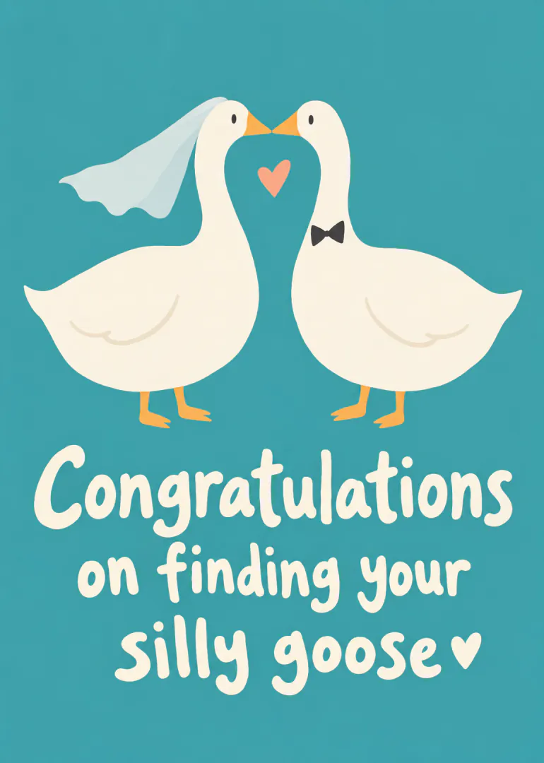 A teal card showing two white geese dressed as a bride and groom with a pink heart and wedding congratulations message.