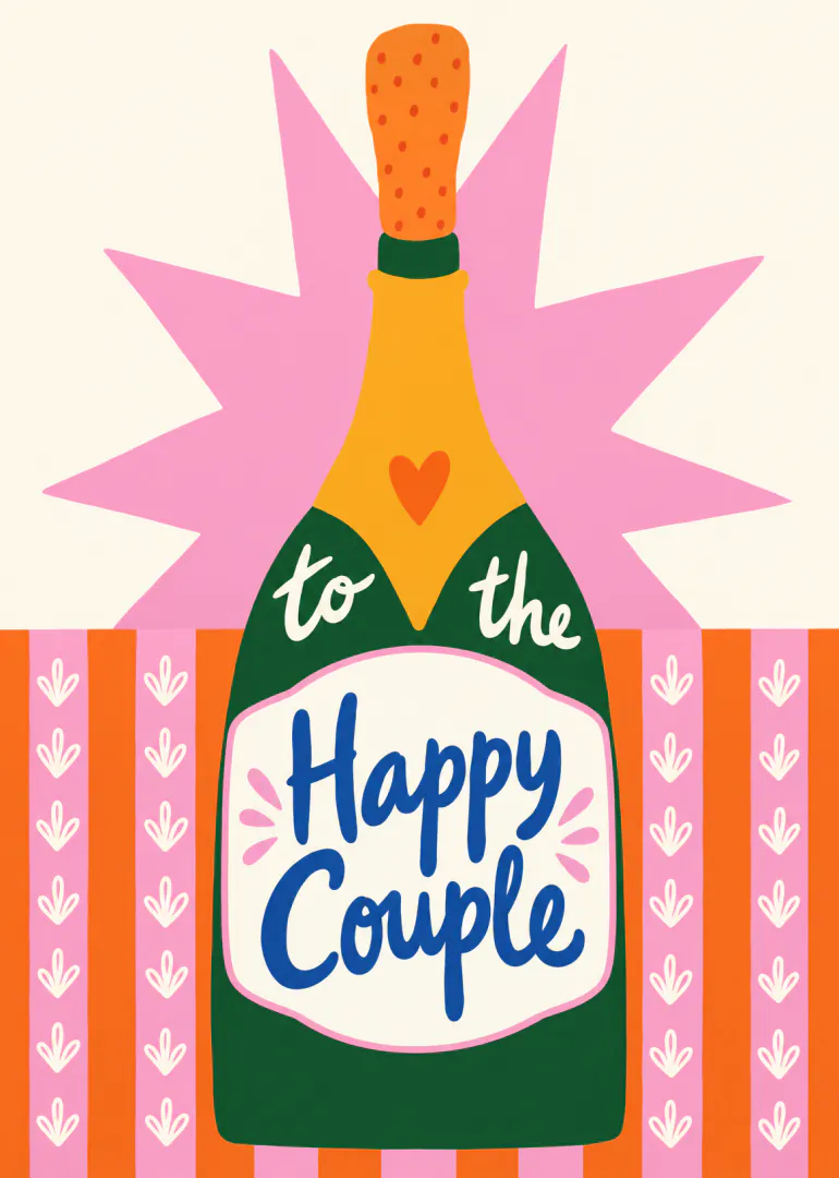 Colourful illustrated champagne bottle card with the words “to the Happy Couple”.