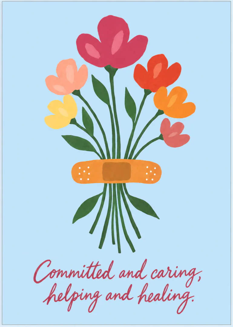 Illustrated bouquet of colourful flowers tied with a plaster on a pale blue background, with a caring message.