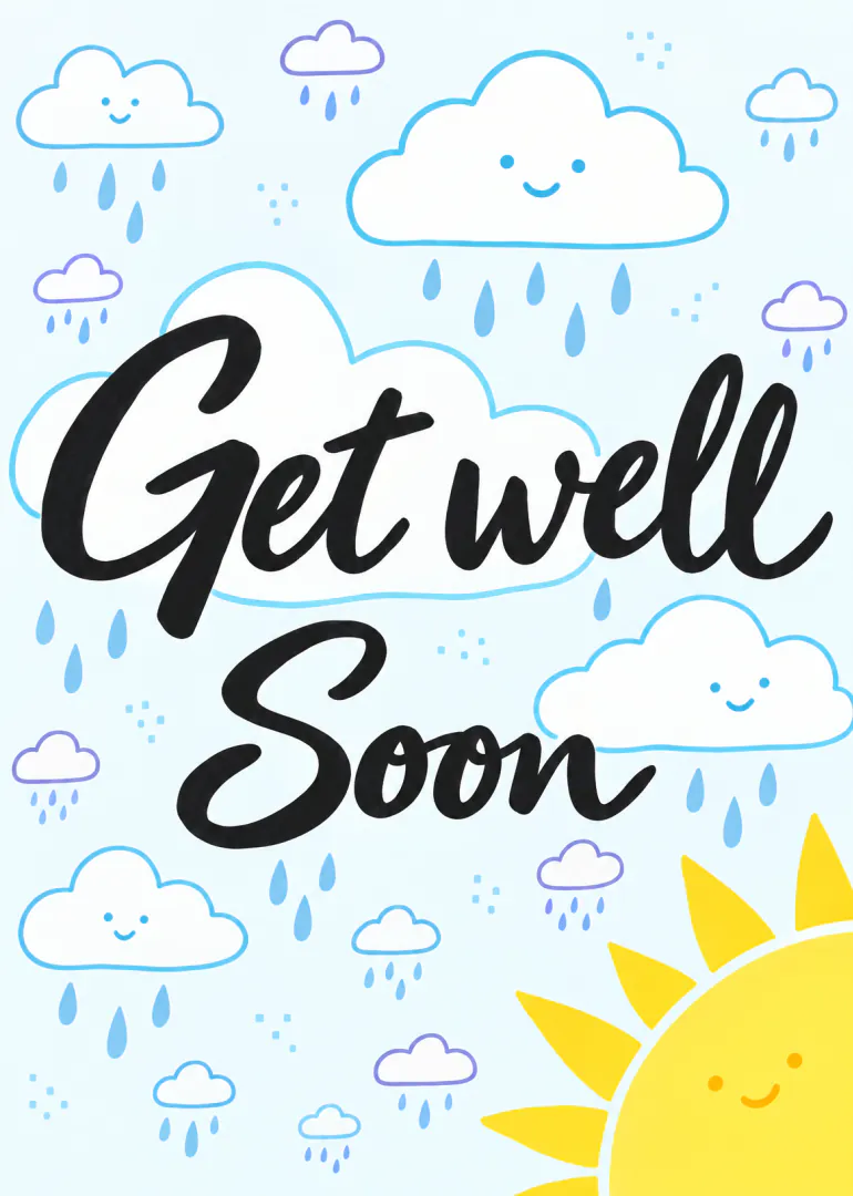Pale blue get well soon card with smiling rain clouds, raindrops and a cheerful yellow sun.