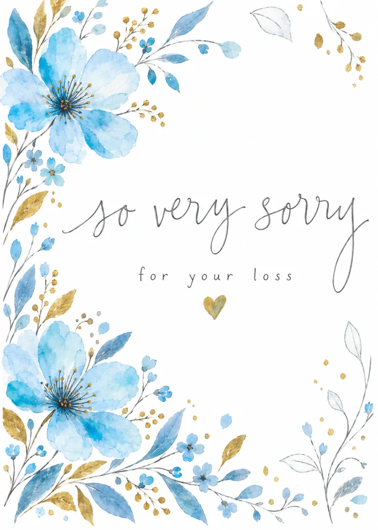 White sympathy card with blue watercolour flowers, gold leaves and the words “so very sorry for your loss”.