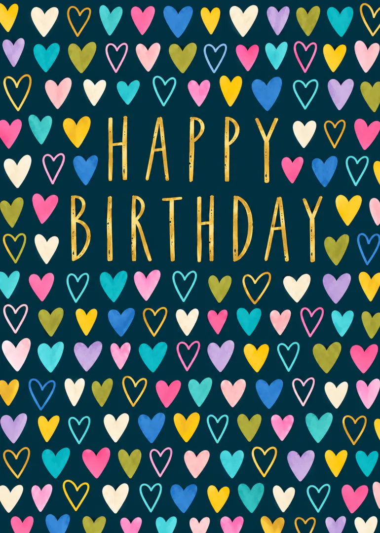 Dark teal birthday card with colourful hand-painted hearts framing gold Happy Birthday lettering.