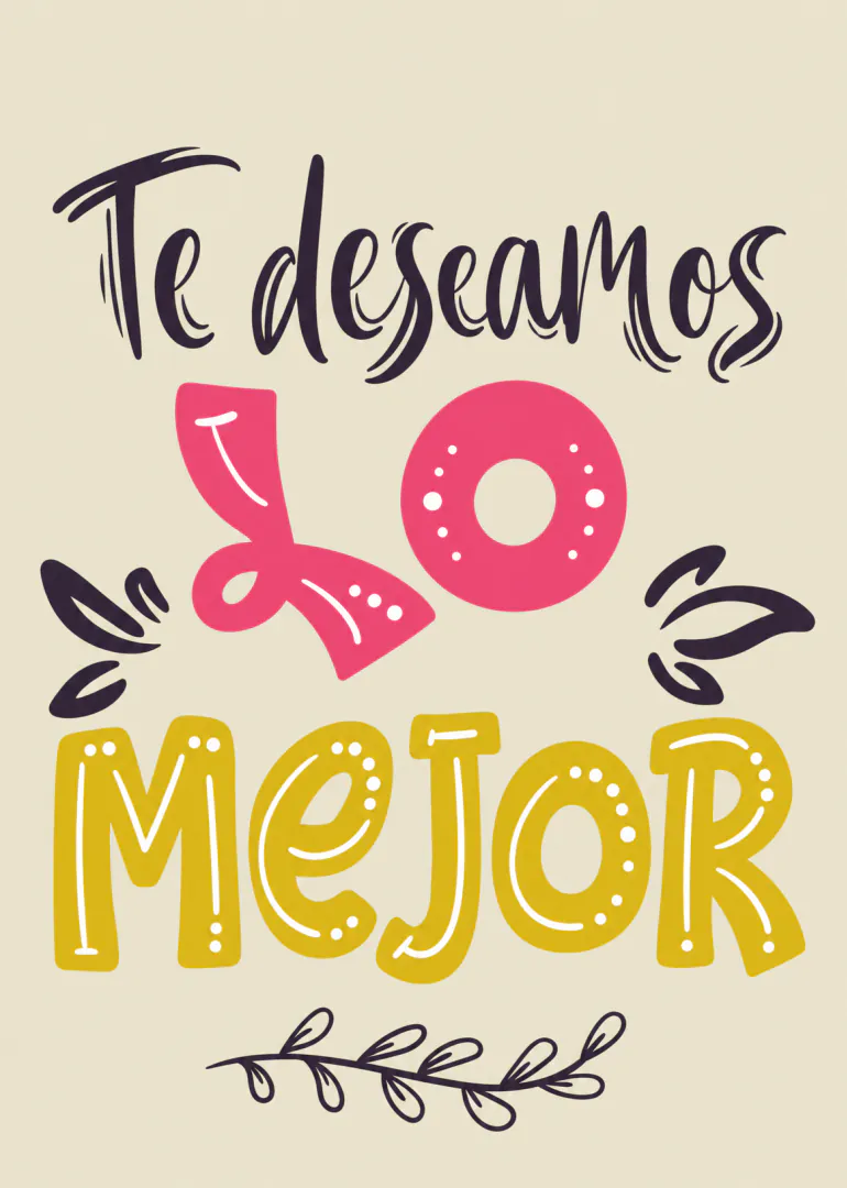 Tarjeta crema con el texto «Te deseamos lo mejor» en letras decorativas rosas, amarillas y moradas.