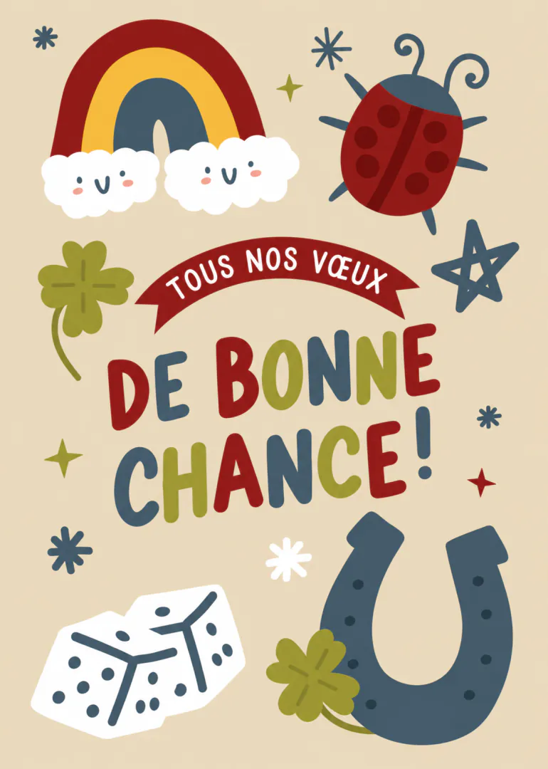 Carte illustrée avec le message « TOUS NOS VŒUX DE BONNE CHANCE ! », un fer à cheval, un trèfle, une coccinelle et un arc-en-ciel.