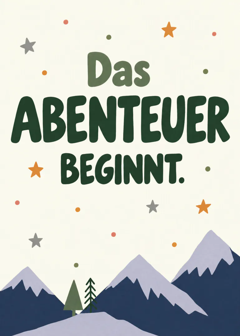 Typografische Karte mit dem Spruch „Das ABENTEUER BEGINNT.“ über illustrierten Bergen, Sternen und Punkten.