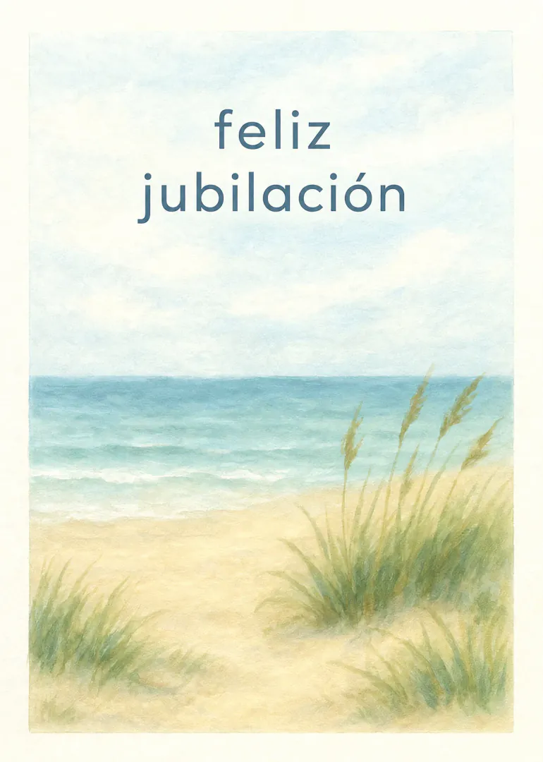 Tarjeta con el texto «feliz jubilación» sobre una playa de arena, mar azul y hierbas de dunas.