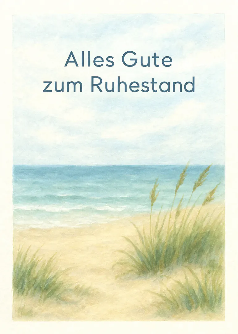 Aquarellkarte mit Dünen, Strandgras und Meer sowie dem Text „Alles Gute zum Ruhestand“.