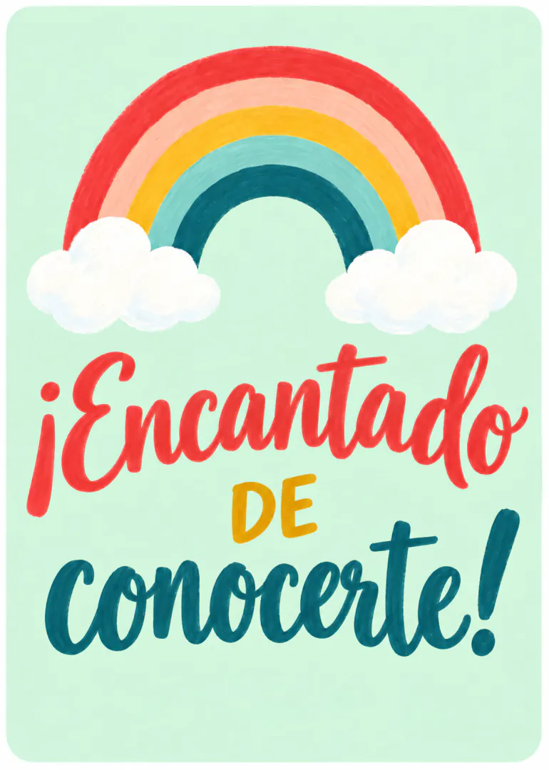 Tarjeta verde menta con un arcoíris entre nubes y el texto «¡Encantado de conocerte!».