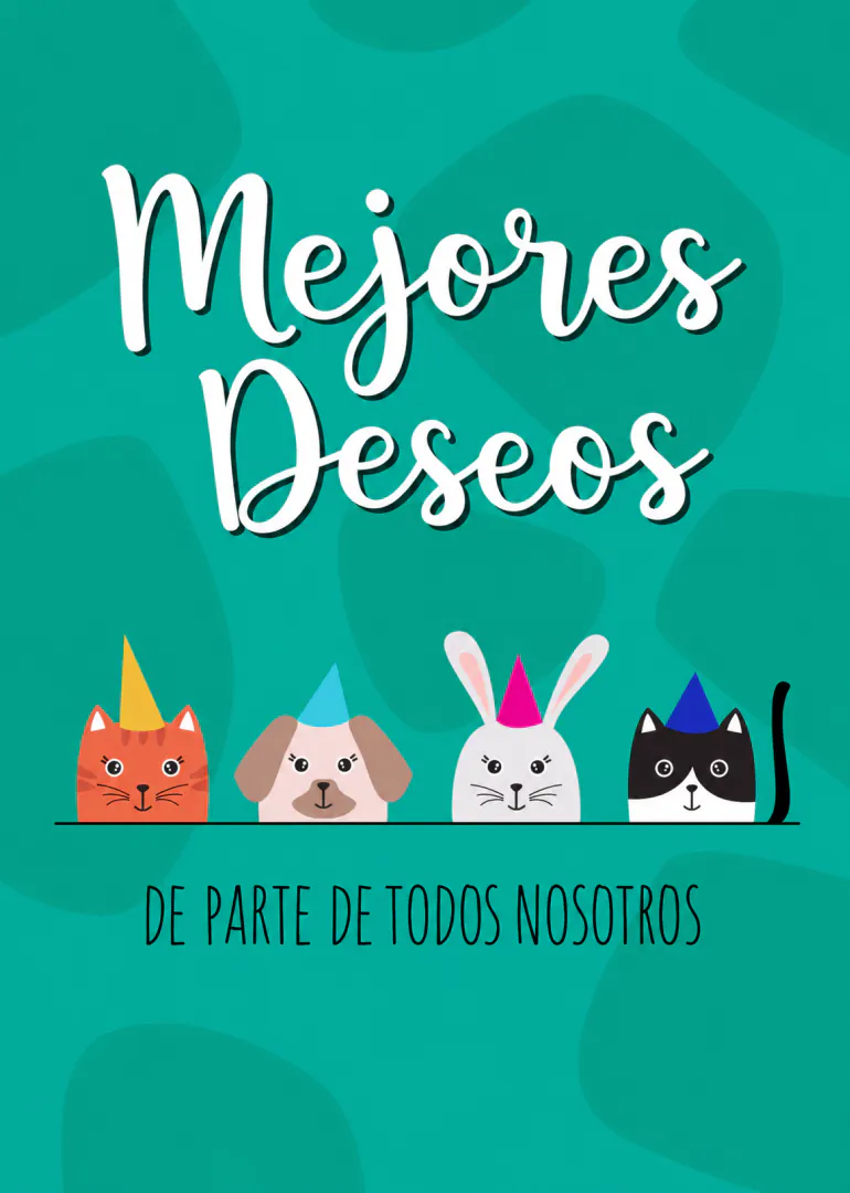 Tarjeta turquesa con gatos, un perro y un conejo con sombreros de fiesta y el texto «Mejores Deseos» y «De Parte De Todos Nosotros».
