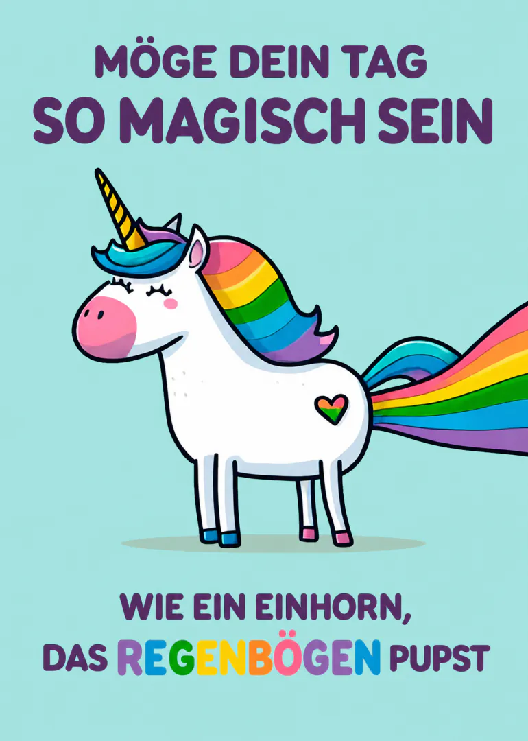 Türkise Karte mit einem weissen Einhorn, Regenbogenmähne und einem Regenbogenpups.
