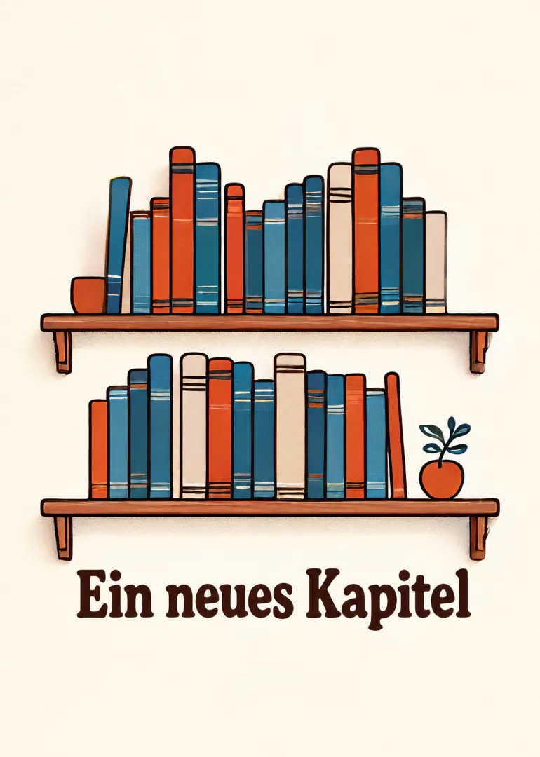 Illustrierte Bücherregale mit blau-orangen Büchern und einer kleinen Topfpflanze über dem Schriftzug „Ein neues Kapitel“.