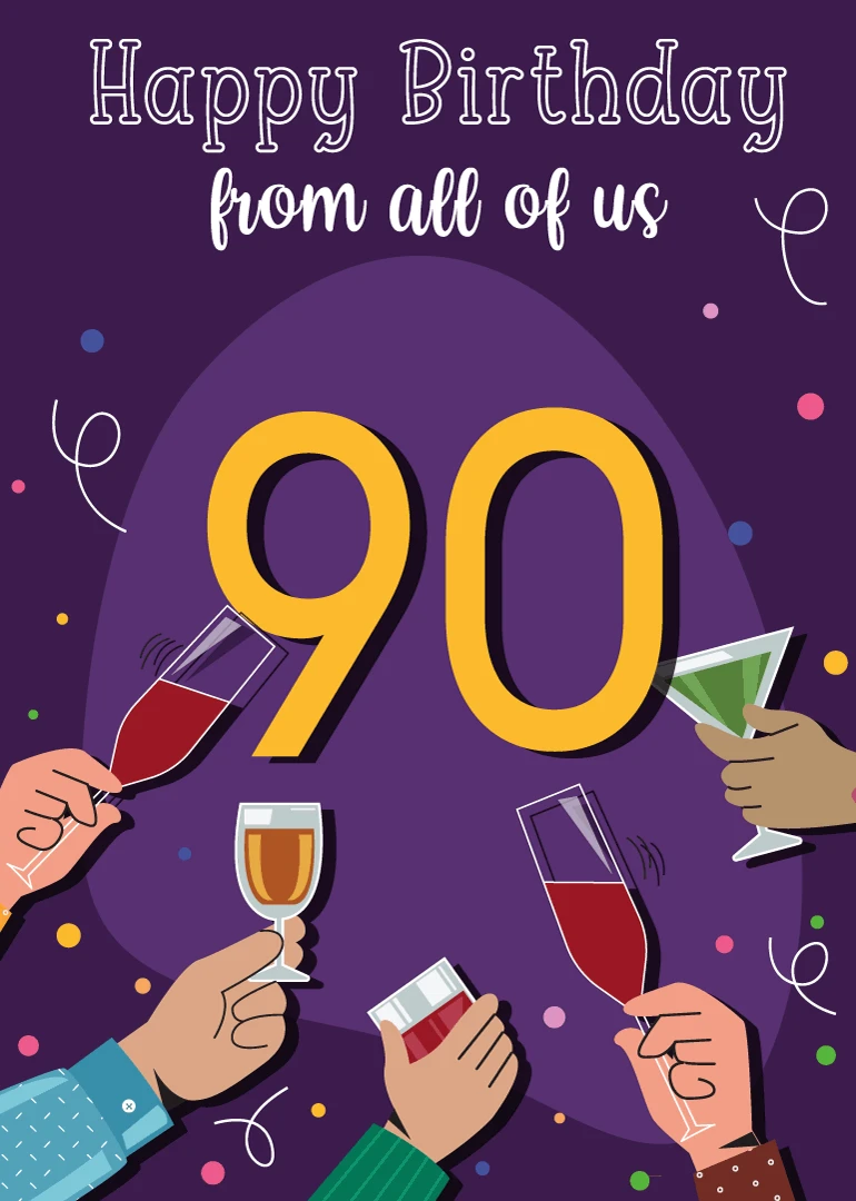Purple birthday card with a large ninety and hands raising celebratory drinks.